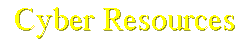 Cyber Resouces